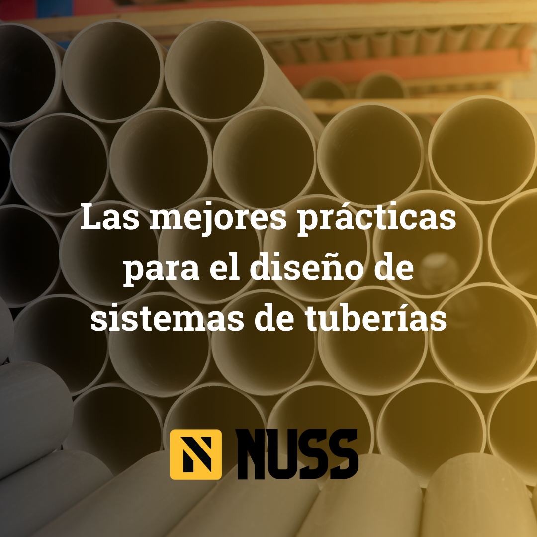 Las mejores prácticas para el diseño de sistemas de tuberías